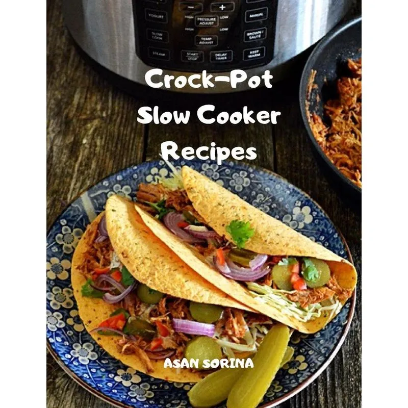 Crock-Pot Slow Cooker Recipes