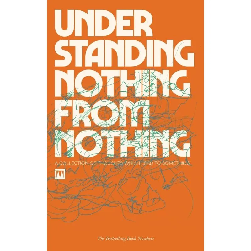 Understanding Nothing From Nothing