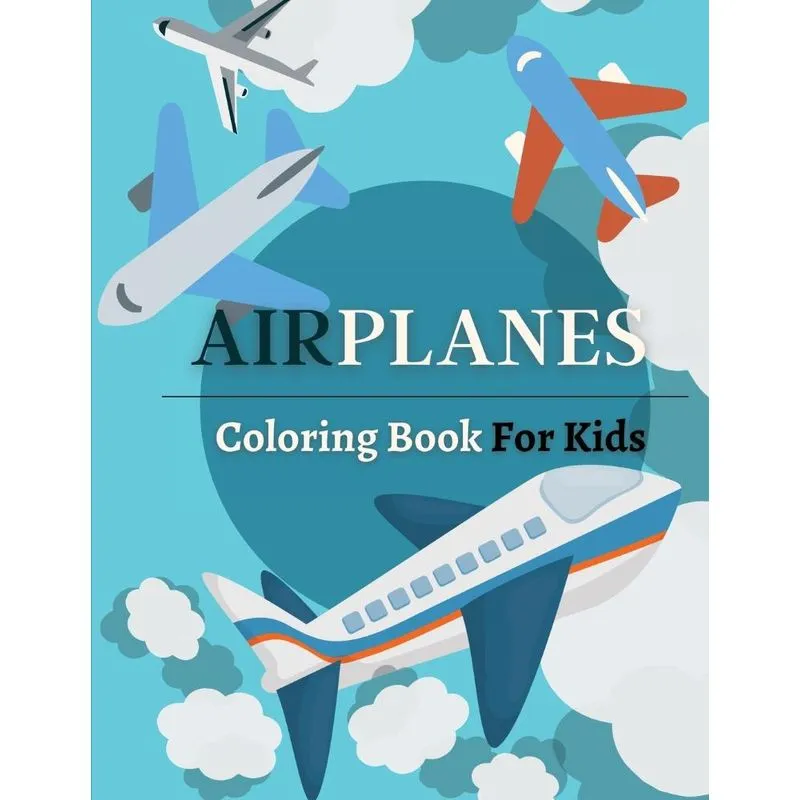 Airplanes Coloring Book For Kids