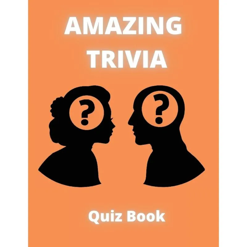 Amazing Trivia Quiz Book