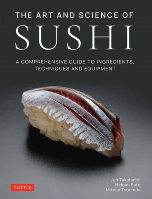 Art and Science of Sushi, The