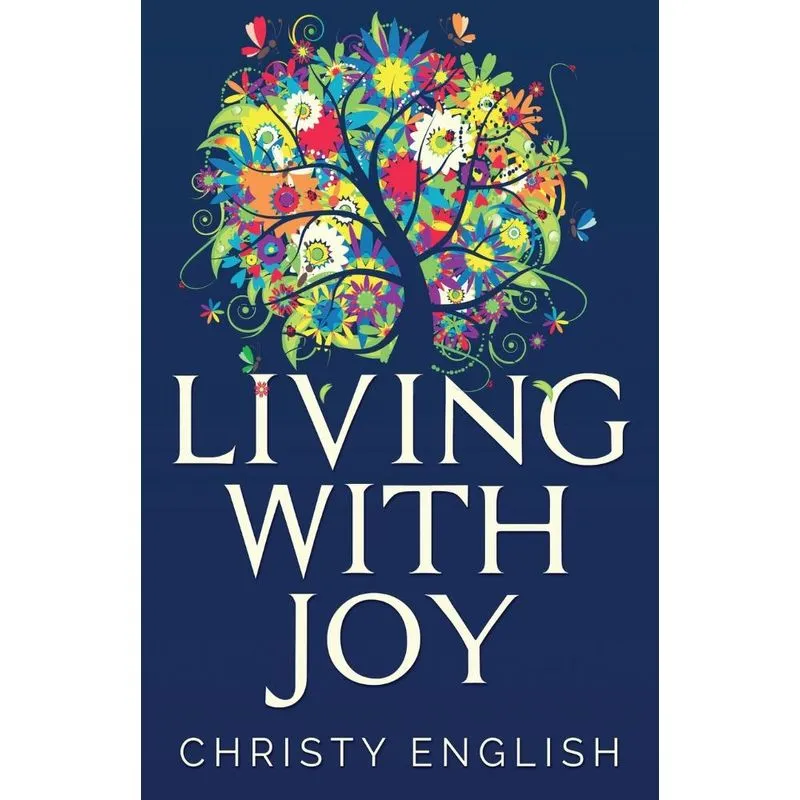 Living With Joy