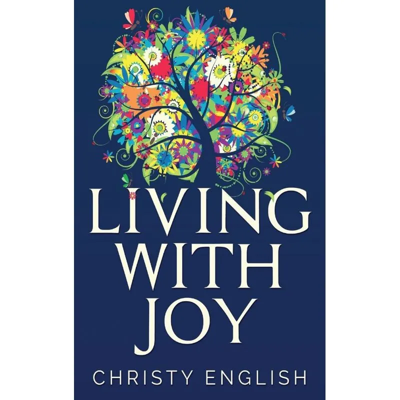 Living With Joy
