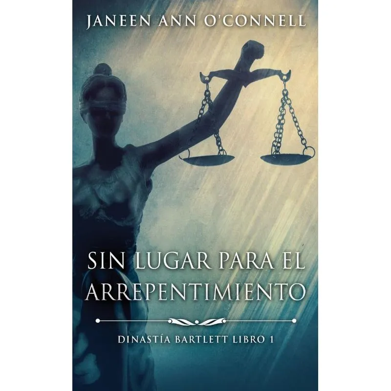 Sin Lugar Para El Arrepentimiento