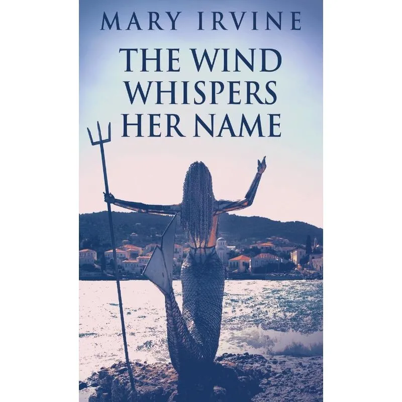 The Wind Whispers Her Name