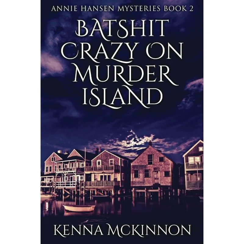 Batshit Crazy On Murder Island