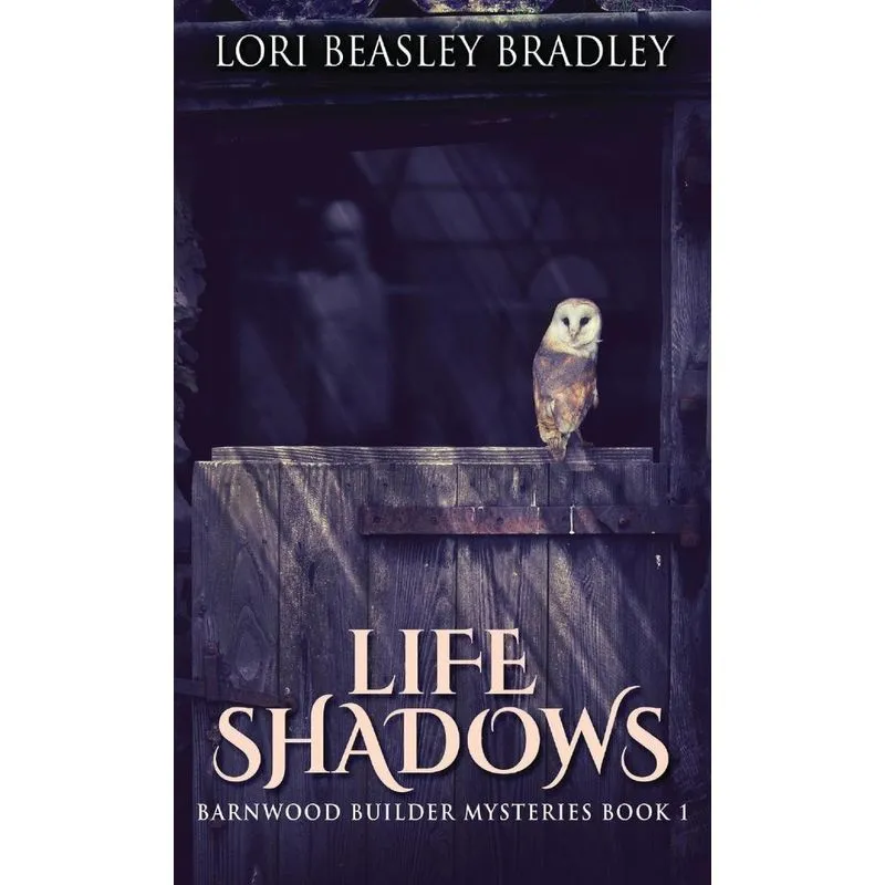 Life Shadows