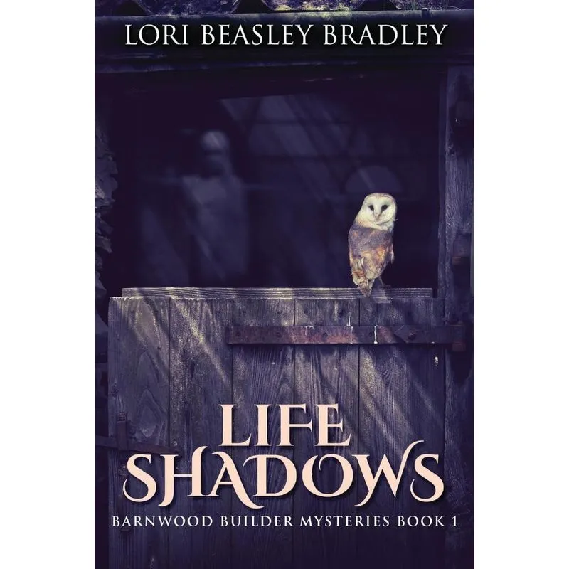 Life Shadows