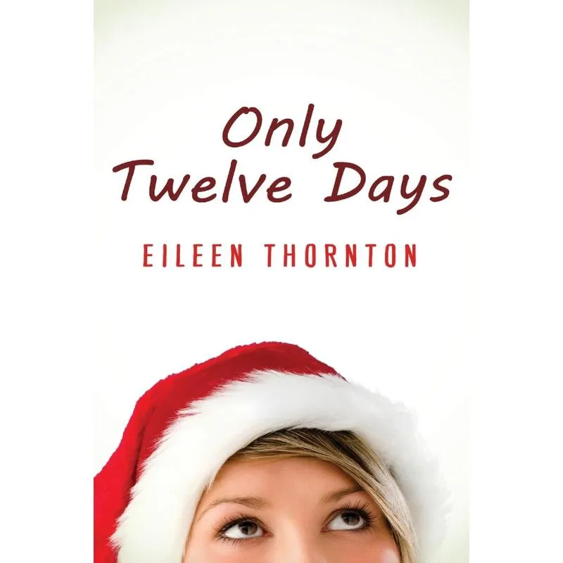 Only Twelve Days