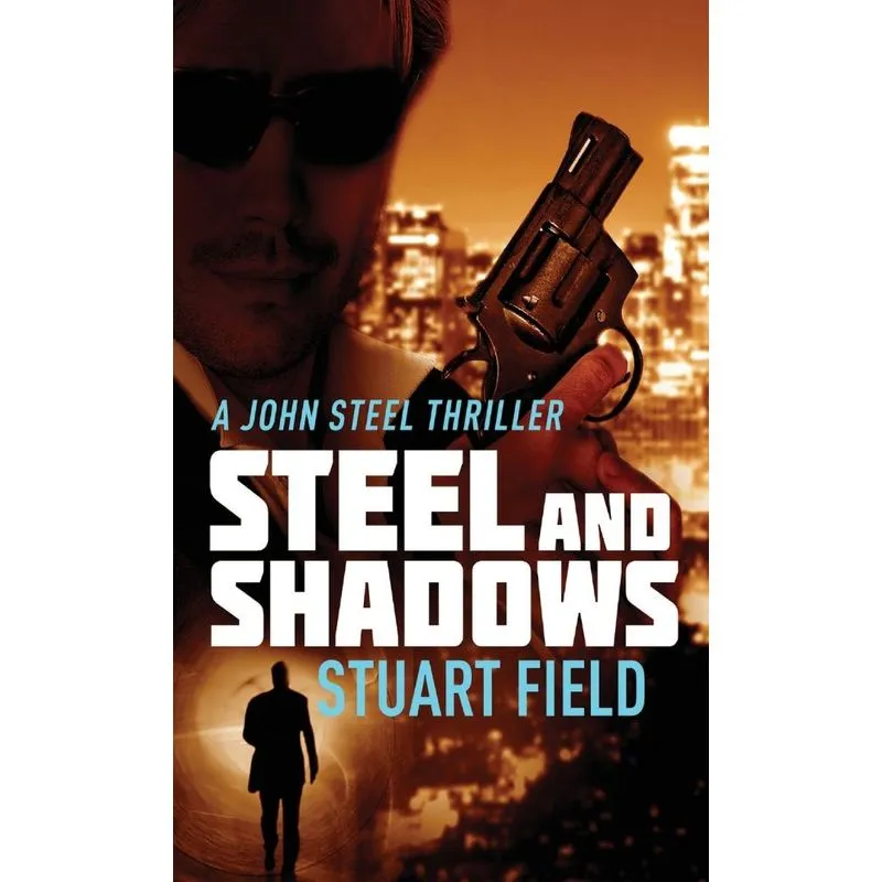 Steel And Shadows