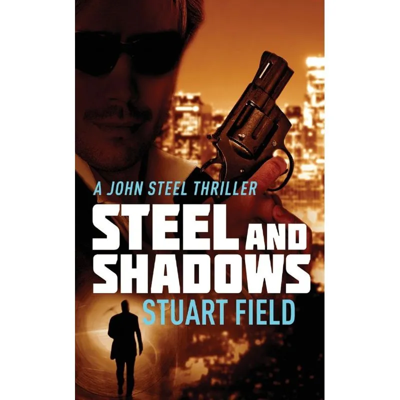 Steel And Shadows