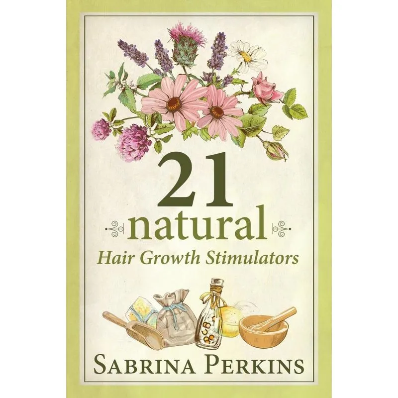21 Natural Hair Growth Stimulators