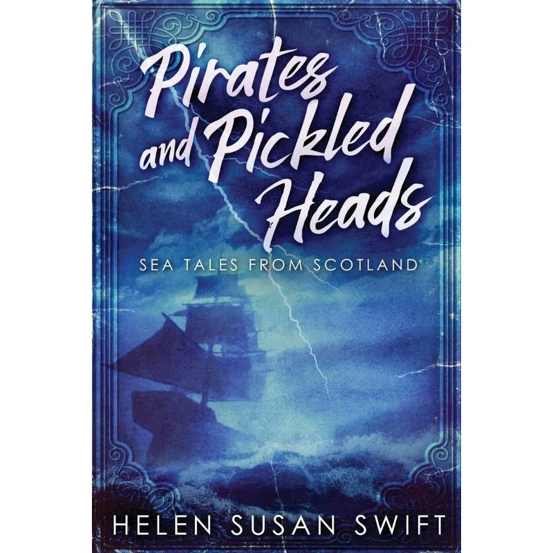 Pirates And Pickled Heads