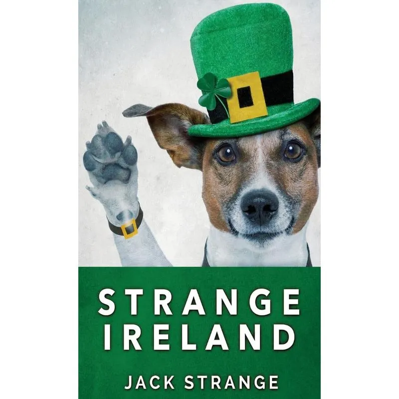Strange Ireland