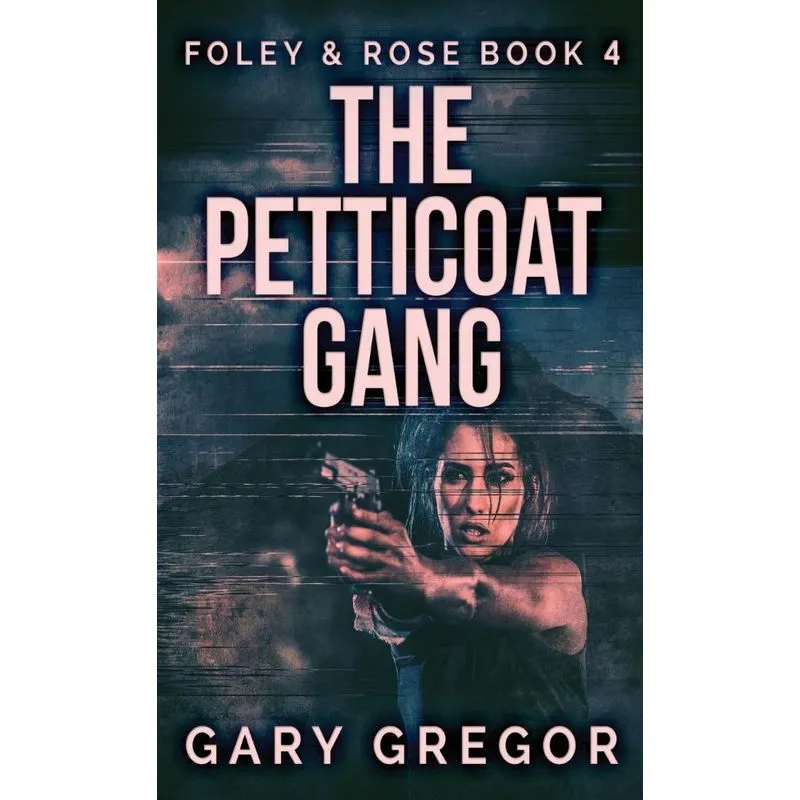 The Petticoat Gang