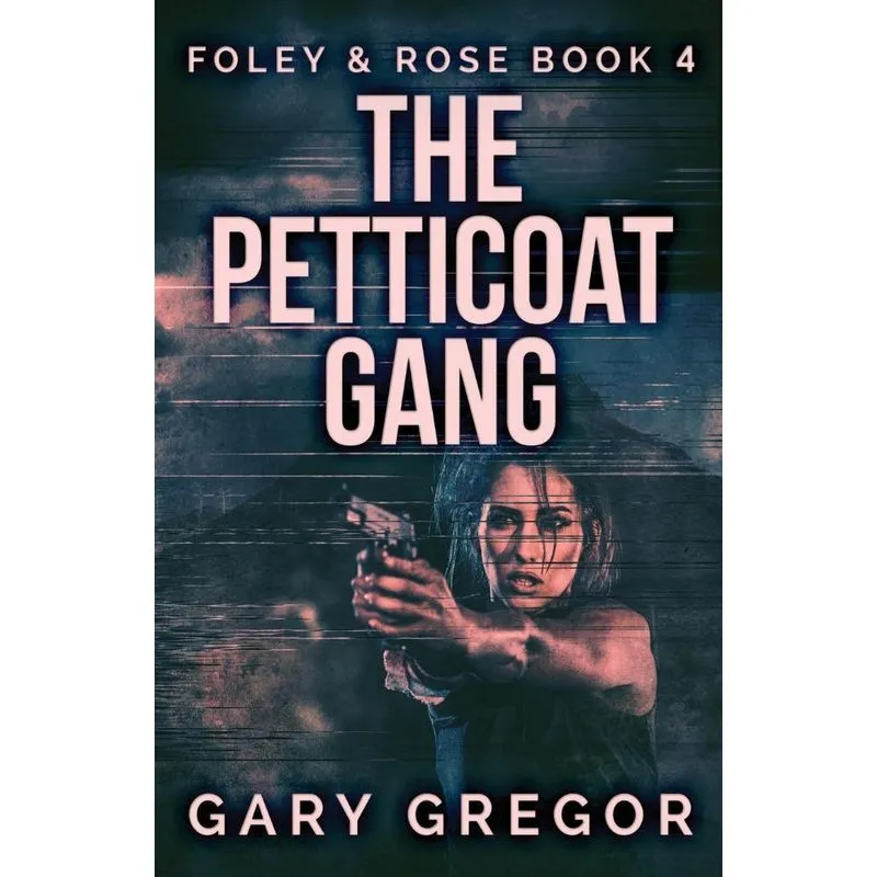 The Petticoat Gang