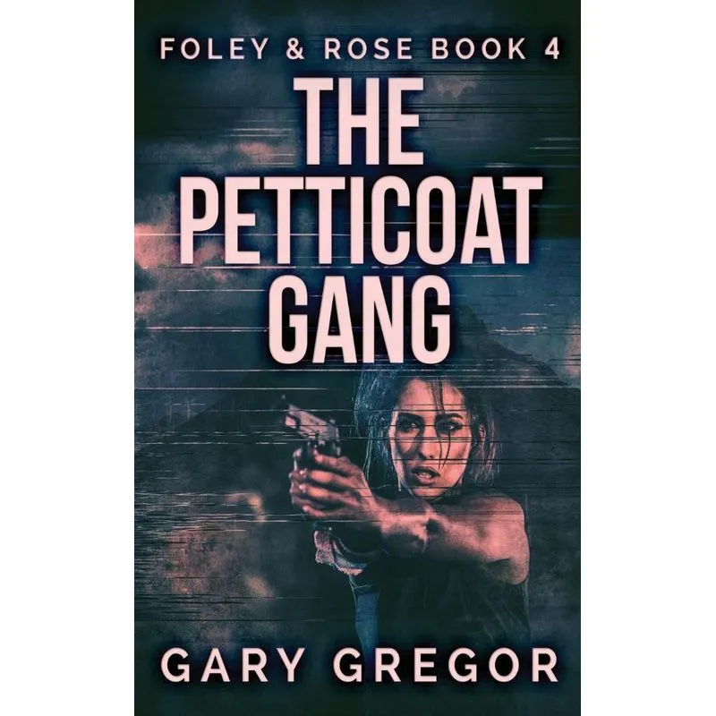 The Petticoat Gang