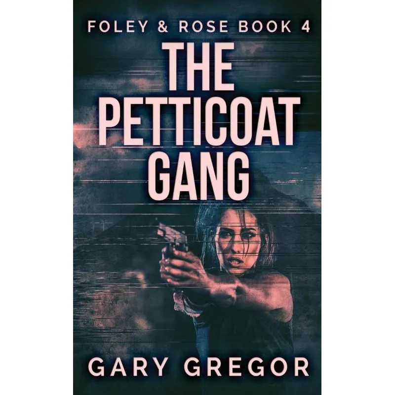 The Petticoat Gang