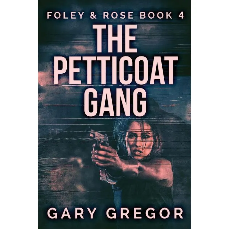 The Petticoat Gang
