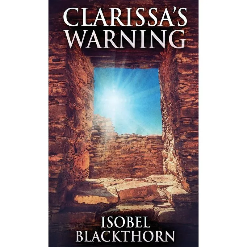 Clarissas Warning