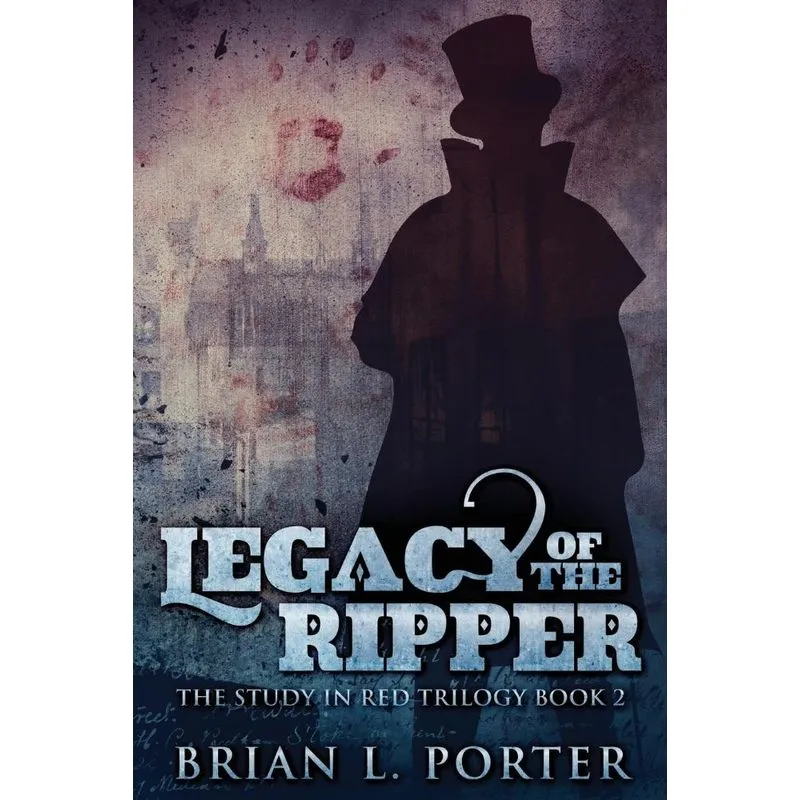 Legacy Of The Ripper