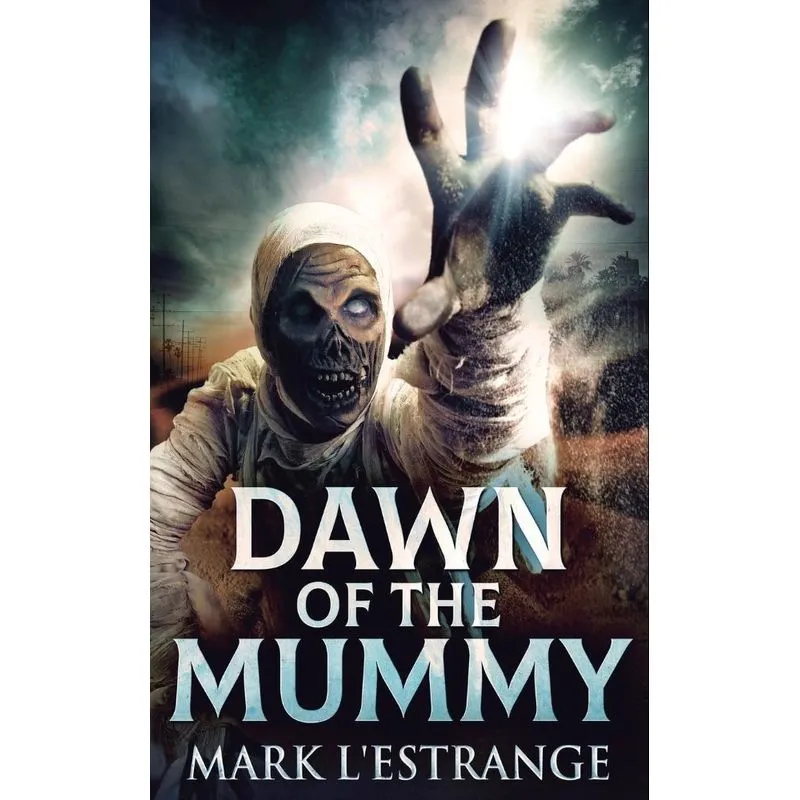Dawn Of The Mummy