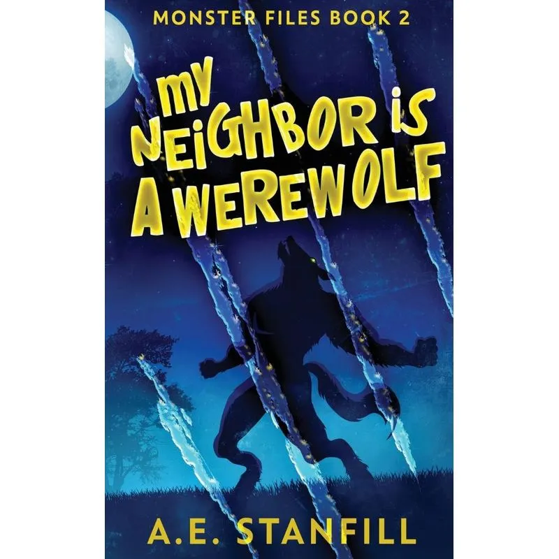 My Neighbor Is A Werewolf