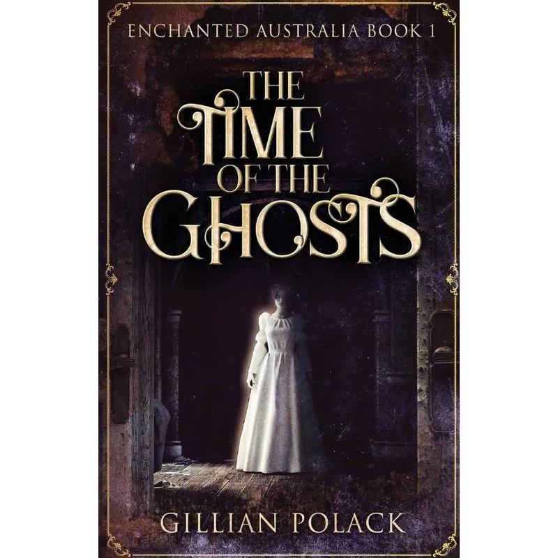 The Time Of The Ghosts