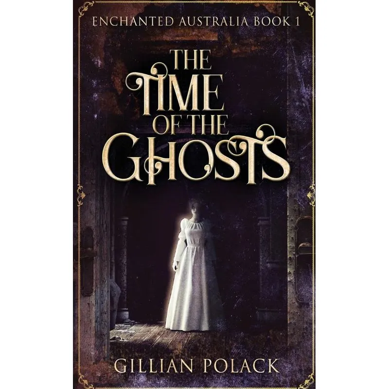 The Time Of The Ghosts