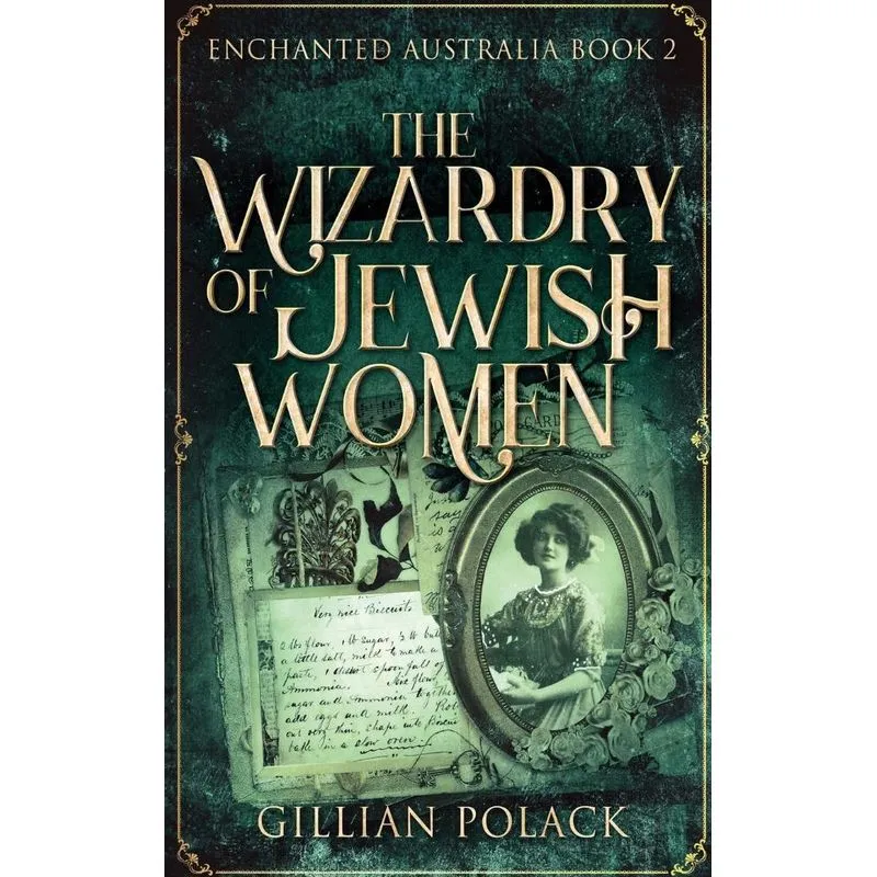 The Wizardry Of Jewish Women