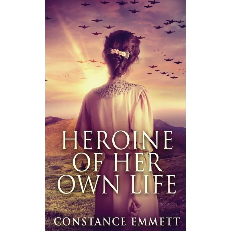 Heroine Of Her Own Life