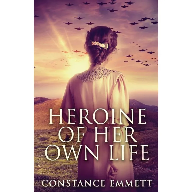 Heroine Of Her Own Life