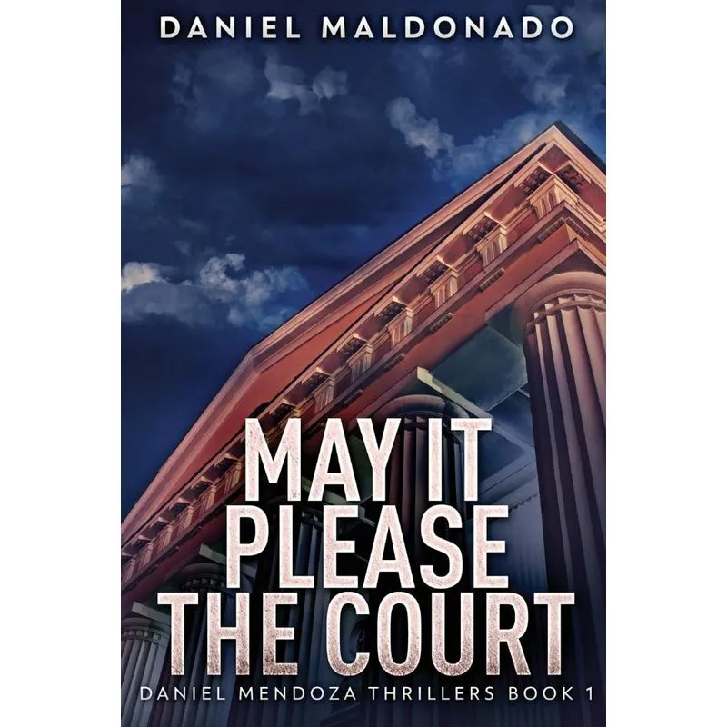 May It Please The Court