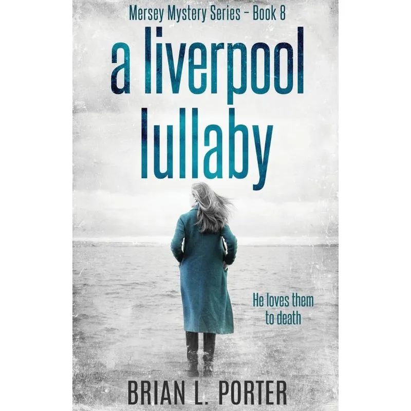 A Liverpool Lullaby