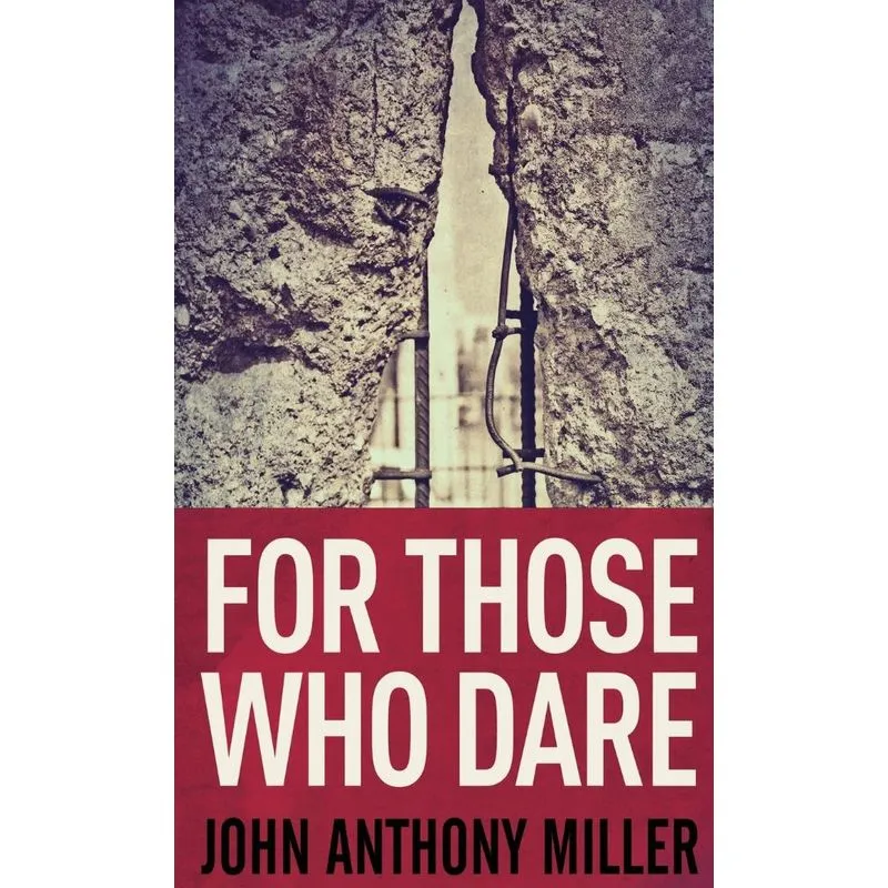 For Those Who Dare