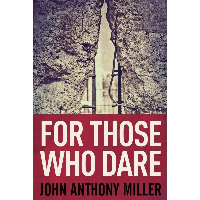 For Those Who Dare