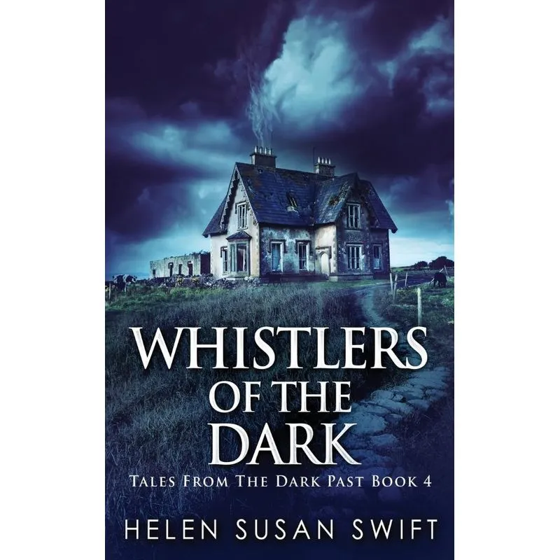 Whistlers Of The Dark