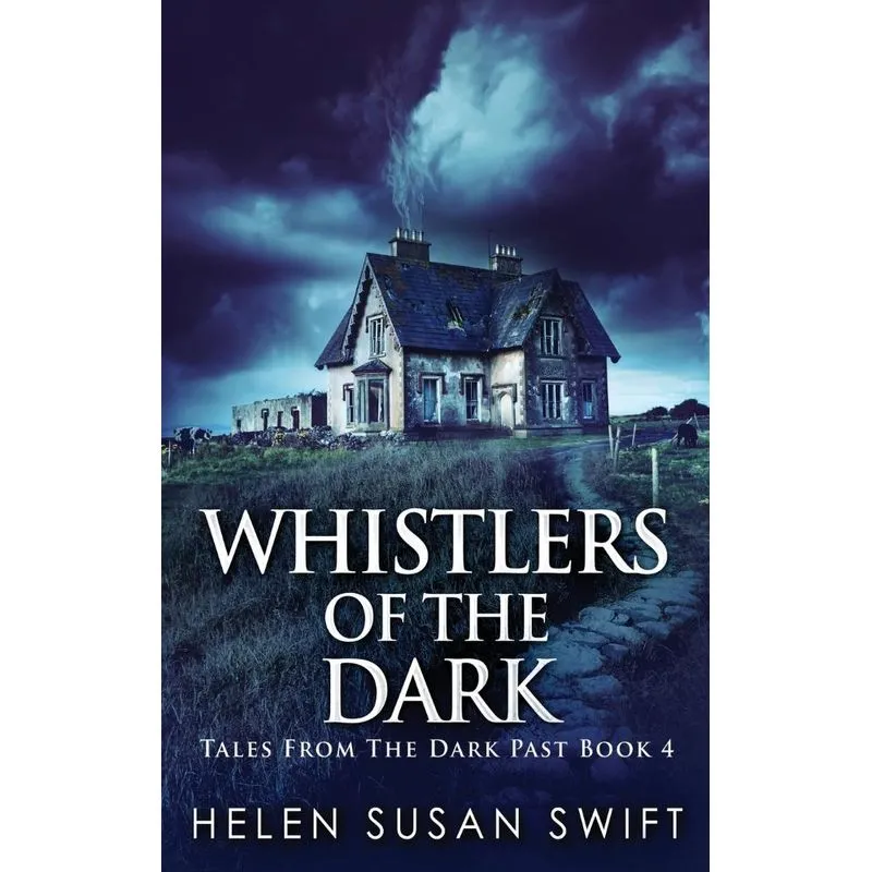 Whistlers Of The Dark