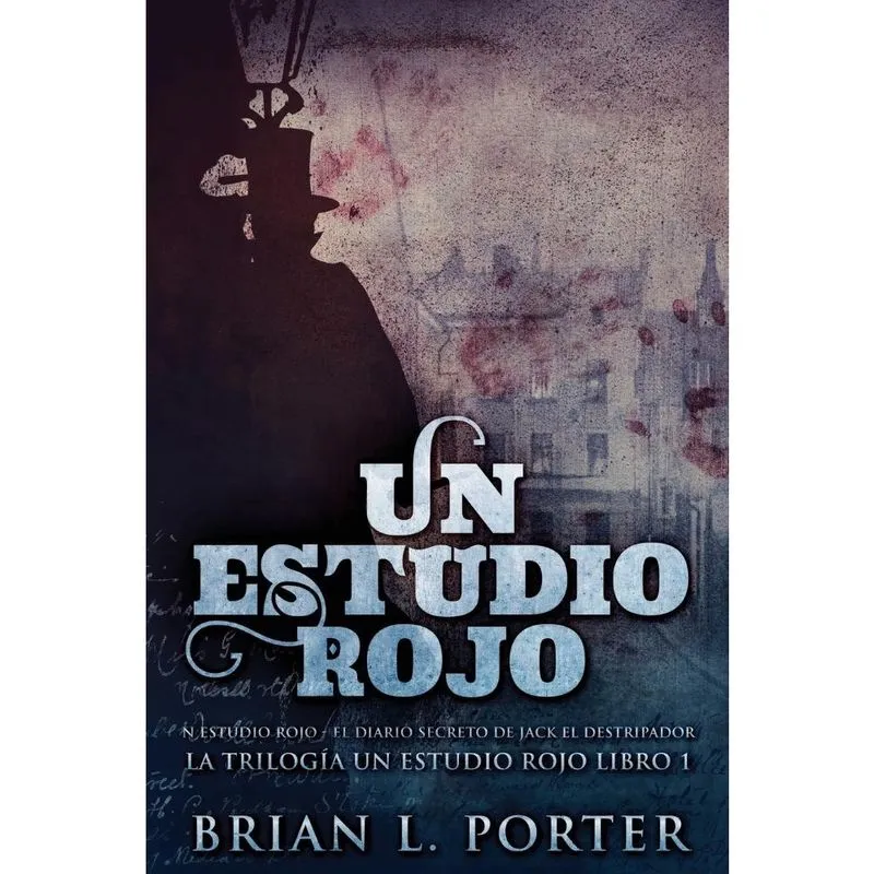Un Estudio Rojo - El Diario Secreto de Jack el Destripador