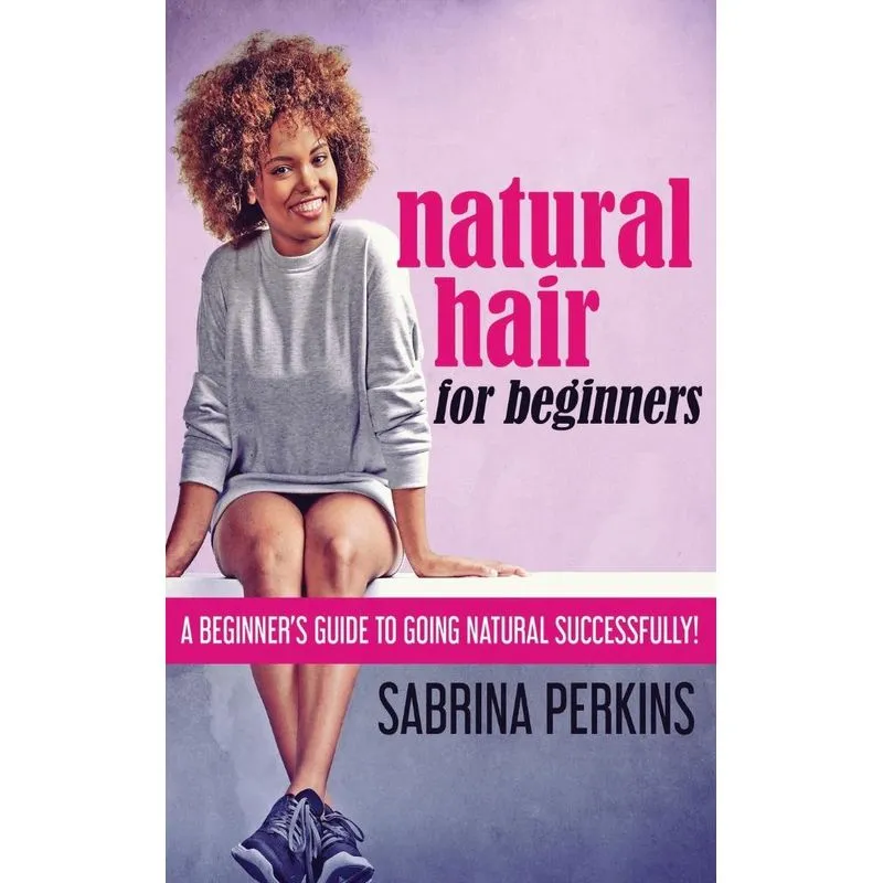 Natural Hair For Beginners