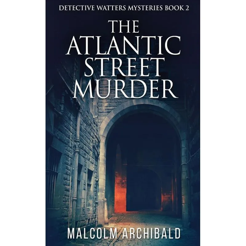The Atlantic Street Murder