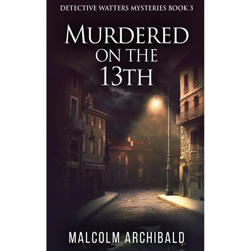 Murdered On The 13th
