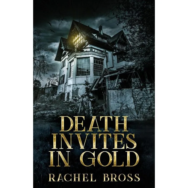 Death Invites In Gold