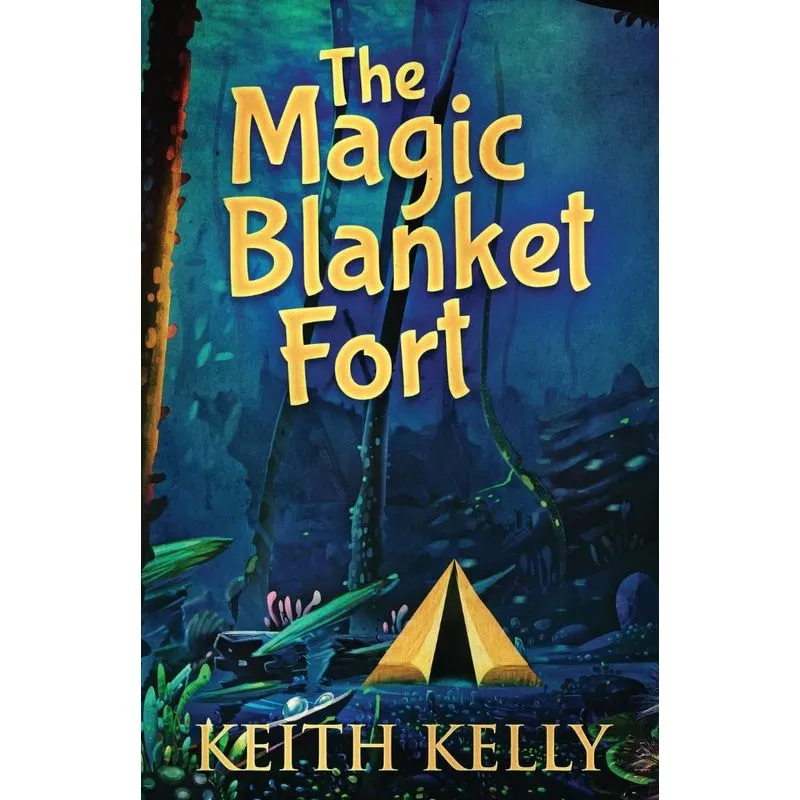 The Magic Blanket Fort