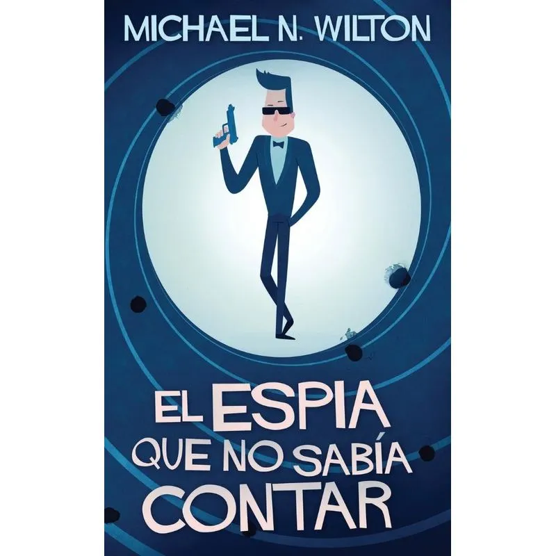 El espía que no sabía contar