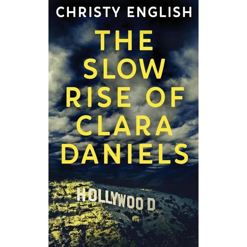 The Slow Rise Of Clara Daniels