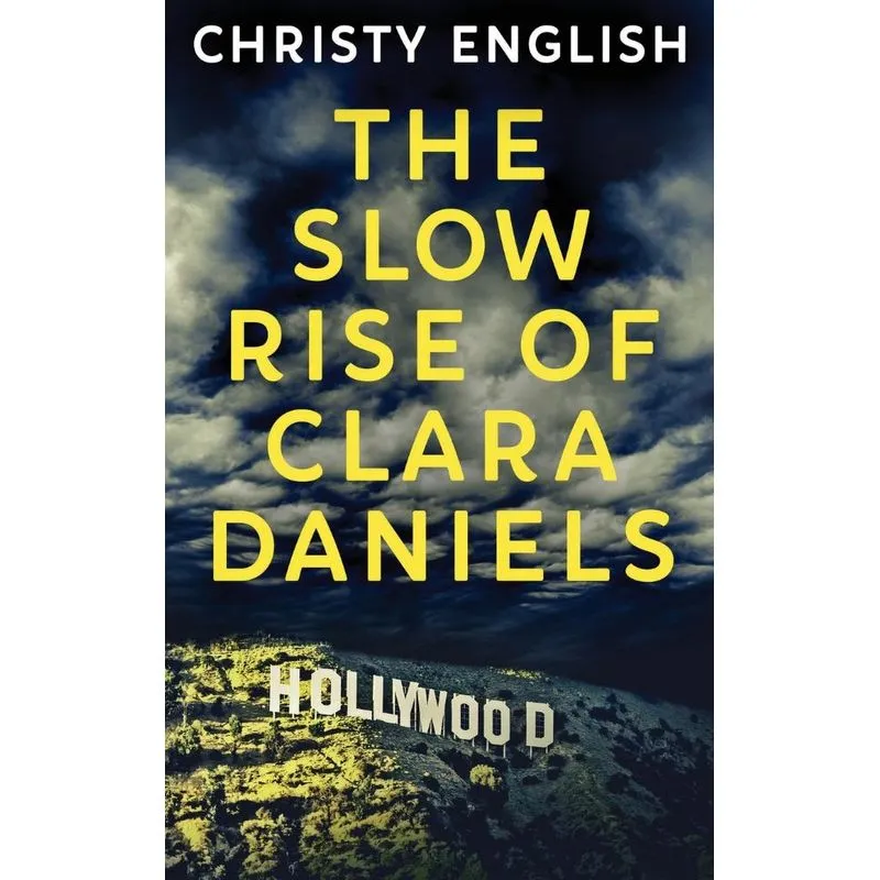 The Slow Rise Of Clara Daniels