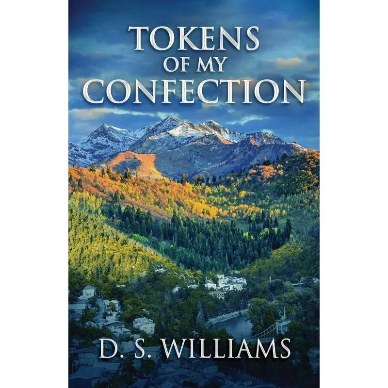 Tokens Of My Confection
