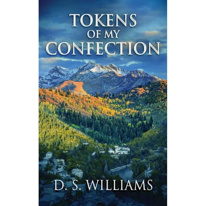 Tokens Of My Confection