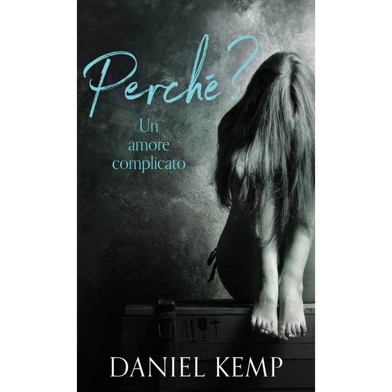 Perché? Un Amore Complicato